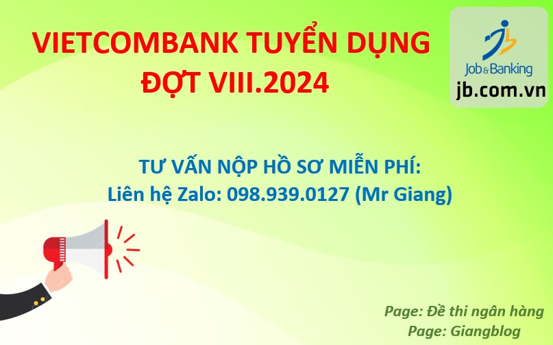 Vietcombank tuyển dụng Đợt VIII.2024