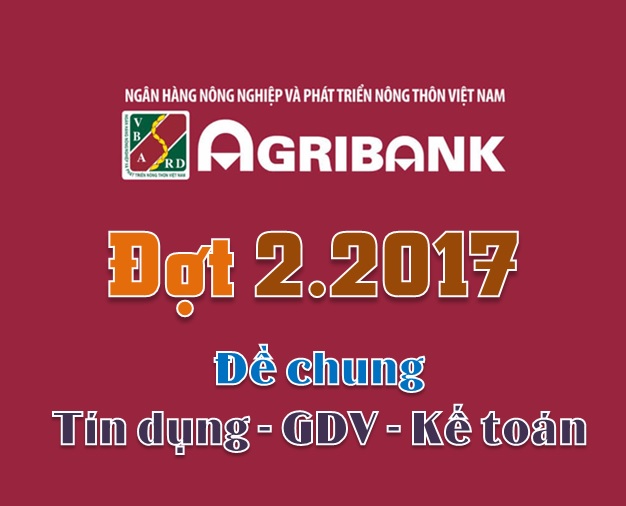 Giải đề Agribank Đợt 2.2017