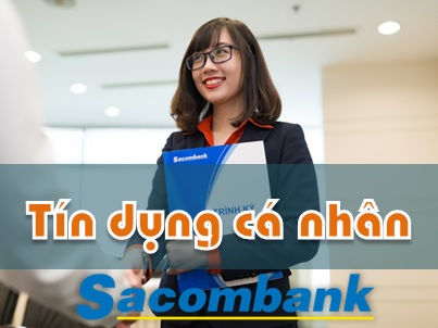 Bộ câu hỏi Tín dụng cá nhân Sacombank