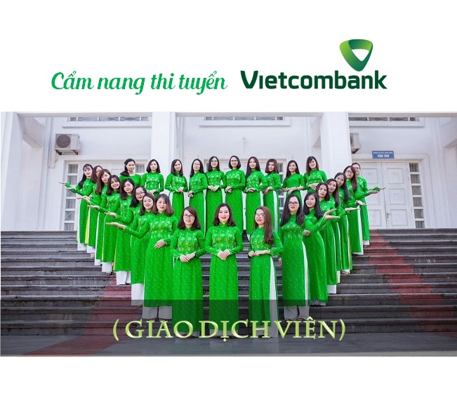 Cẩm nang Giao dịch viên Vietcombank